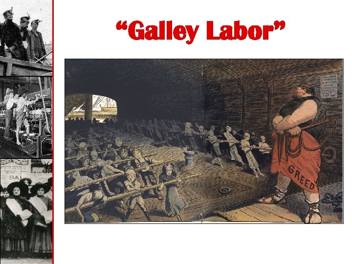 “Galley Labor” 