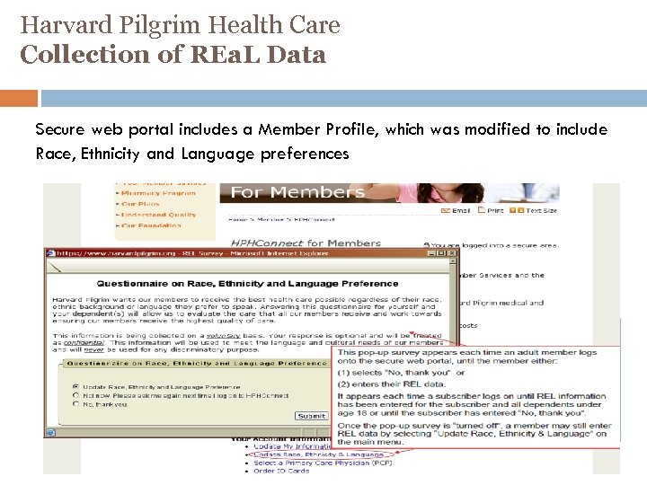 Harvard Pilgrim Health Care Collection of REa. L Data Secure web portal includes a