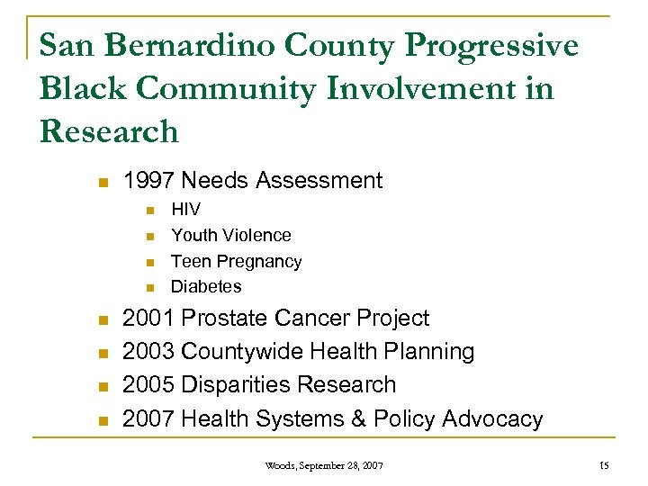 San Bernardino County Progressive Black Community Involvement in Research n 1997 Needs Assessment n