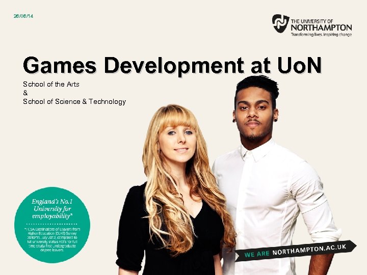 26/06/14 Games Development at Uo. N School of the Arts & School of Science