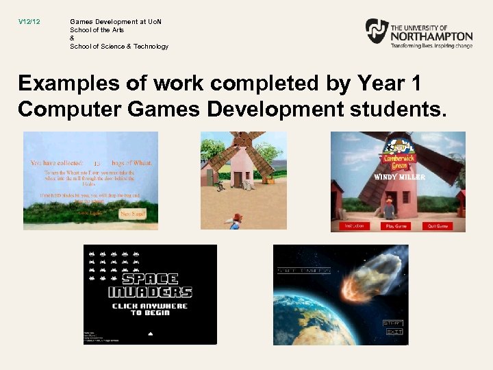 V 12/12 Games Development at Uo. N School of the Arts & School of