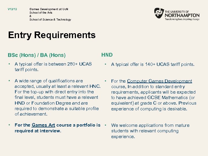 V 12/12 Games Development at Uo. N School of the Arts & School of