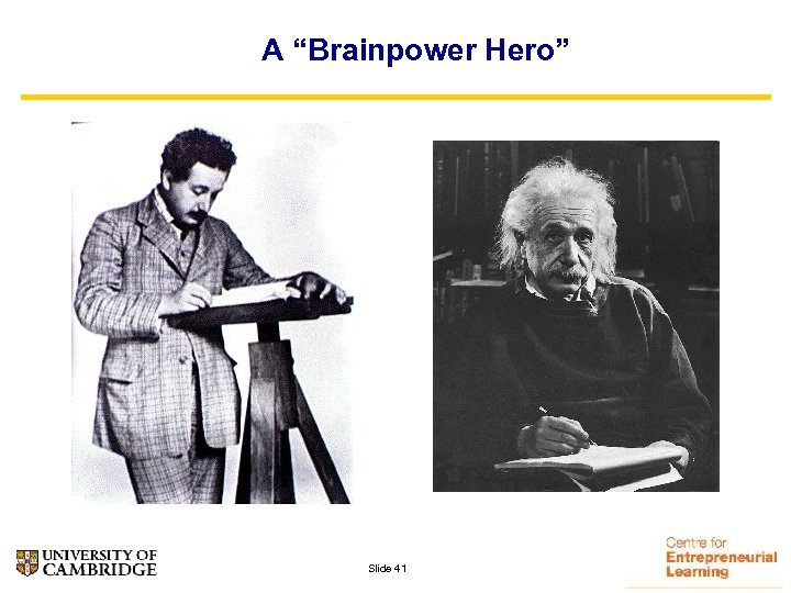 A “Brainpower Hero” Slide 41 