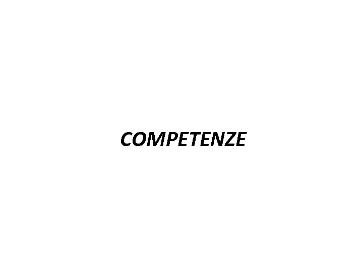 COMPETENZE 