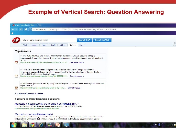 Example of Vertical Search: Question Answering 