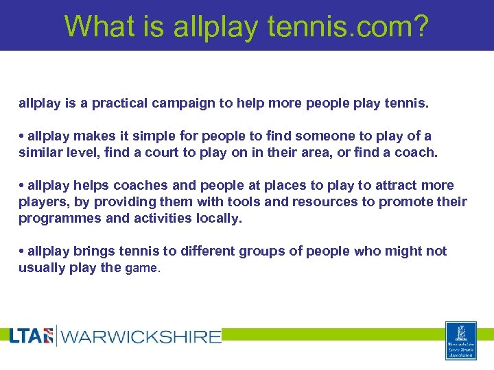 What is allplay tennis. com? allplay is a practical campaign to help more people