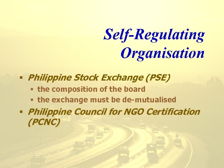 Self-Regulating Organisation § Philippine Stock Exchange (PSE) § the composition of the board §