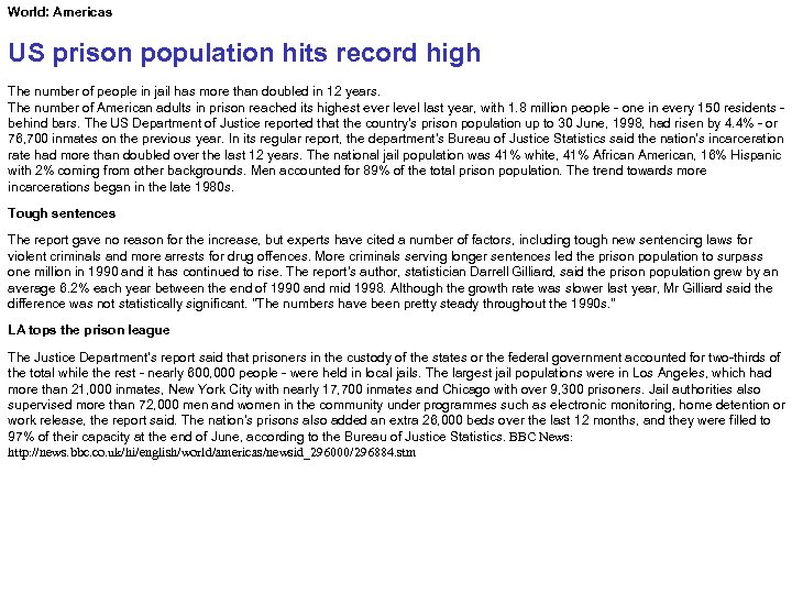 World: Americas US prison population hits record high The number of people in jail