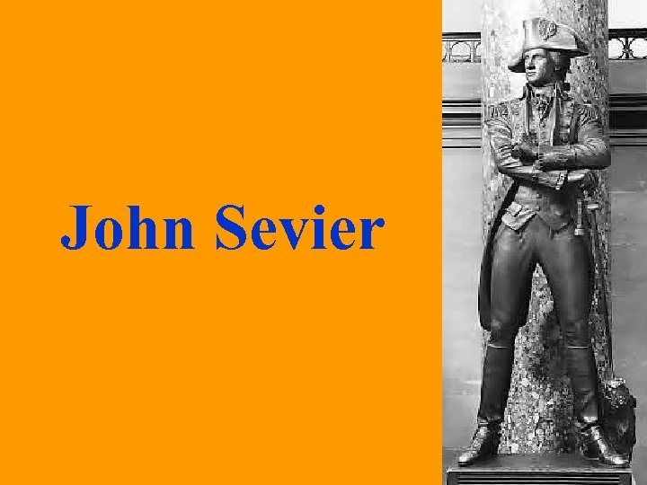 John Sevier 