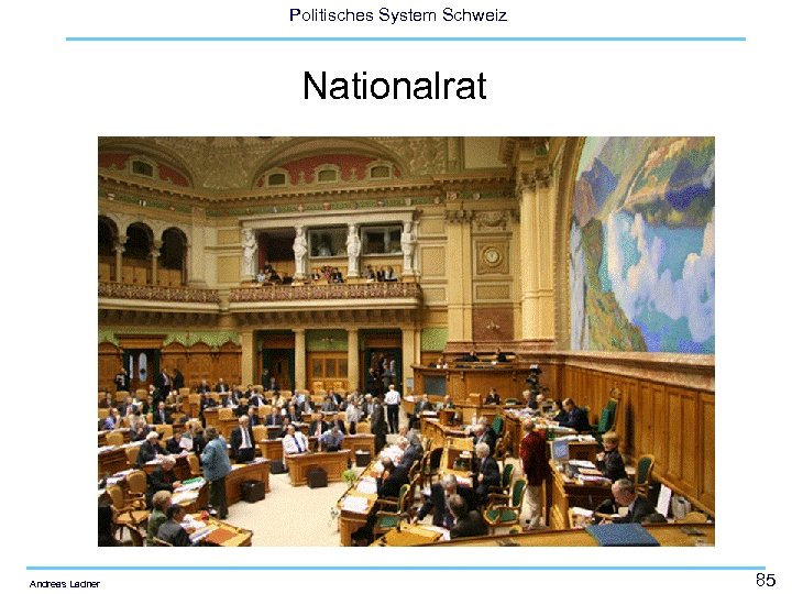 Politisches System Schweiz Nationalrat Andreas Ladner 85 