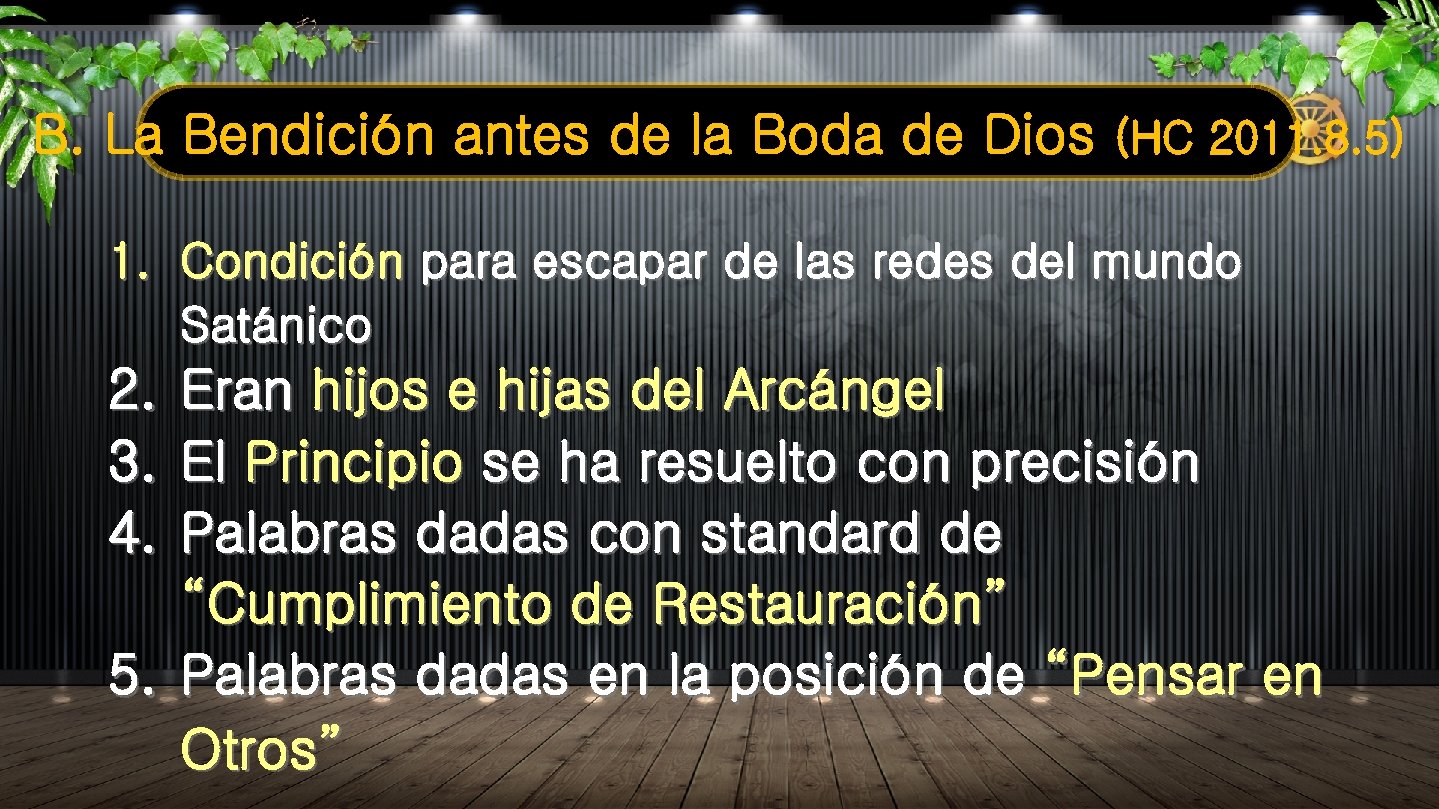 B. La Bendición antes de la Boda de Dios (HC 2011. 8. 5) 1.