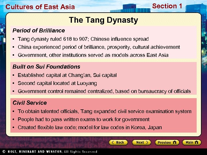 Cultures of East Asia Section 1 The Tang Dynasty Period of Brilliance • Tang