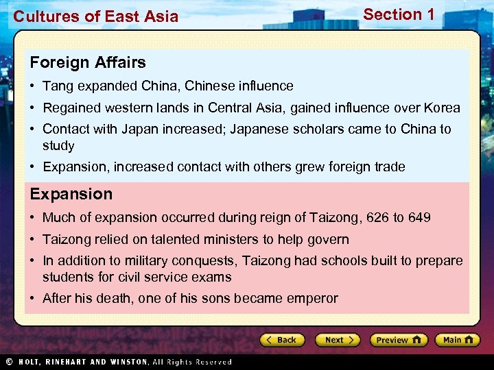 Cultures of East Asia Section 1 Foreign Affairs • Tang expanded China, Chinese influence