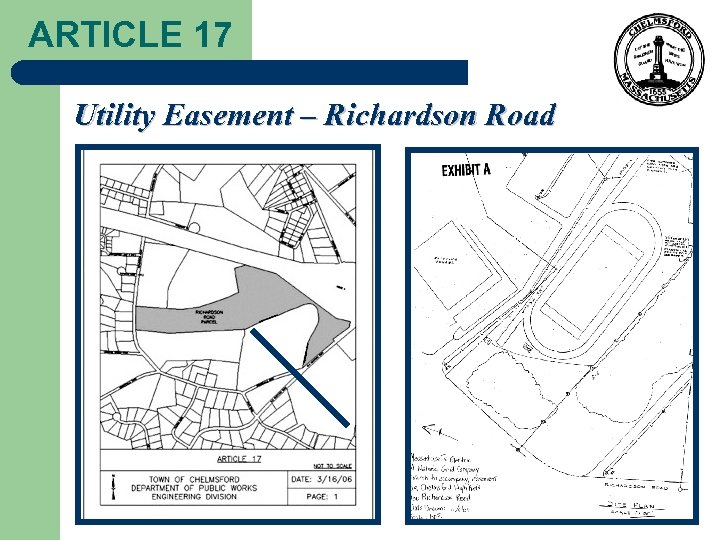 ARTICLE 17 Utility Easement – Richardson Road 