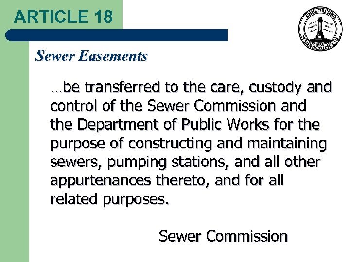 ARTICLE 18 Sewer Easements …be transferred to the care, custody and control of the