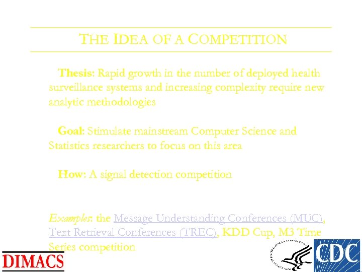 THE IDEA OF A COMPETITION Thesis: Rapid growth in the number of deployed health