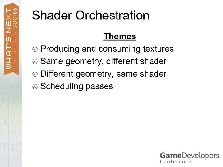 Shader Orchestration Themes > Producing and consuming textures > Same geometry, different shader >