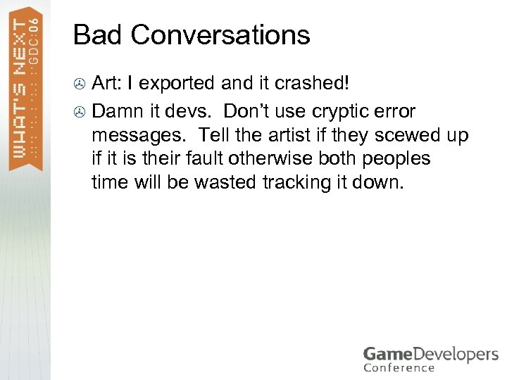 Bad Conversations Art: I exported and it crashed! > Damn it devs. Don’t use