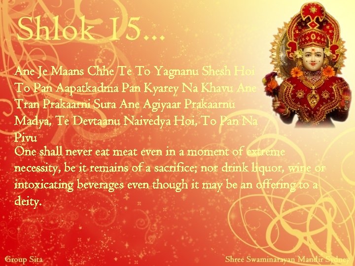 Ane Je Maans Chhe Te To Yagnanu Shesh Hoi To Pan Aapatkadma Pan Kyarey