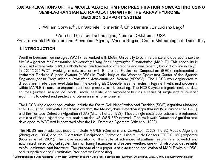 5. 06 APPLICATIONS OF THE MCGILL ALGORITHM FOR PRECIPITATION NOWCASTING USING SEMI-LAGRANGIAN EXTRAPOLATION WITHIN