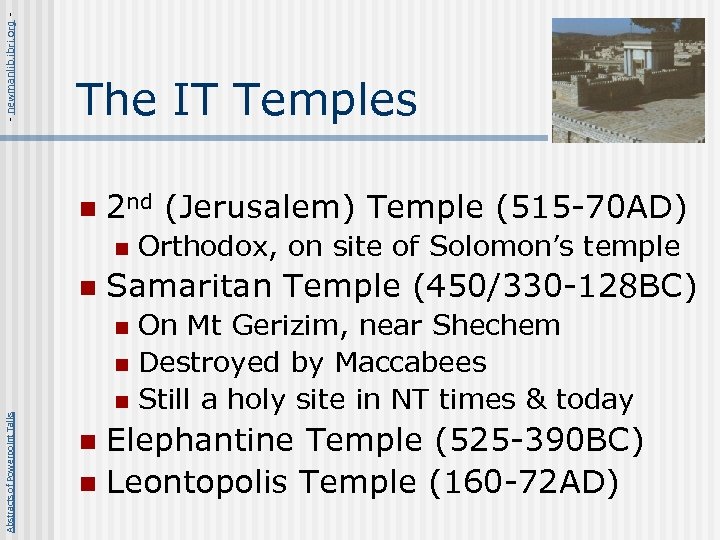- newmanlib. ibri. org - The IT Temples n 2 nd (Jerusalem) Temple (515