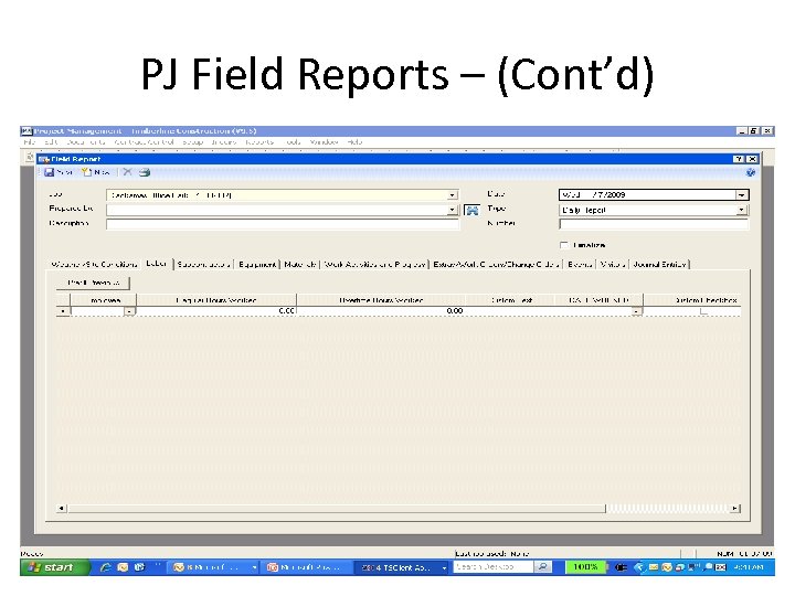 PJ Field Reports – (Cont’d) 