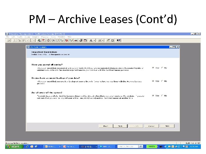 PM – Archive Leases (Cont’d) 