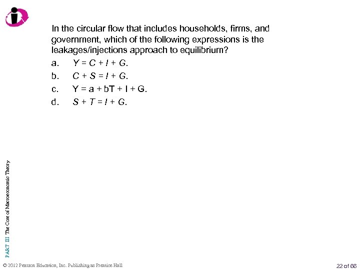 PART III The Core of Macroeconomic Theory In the circular flow that includes households,
