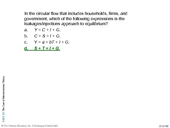 PART III The Core of Macroeconomic Theory In the circular flow that includes households,