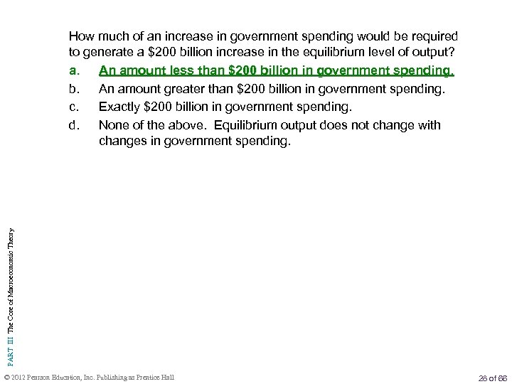 PART III The Core of Macroeconomic Theory How much of an increase in government