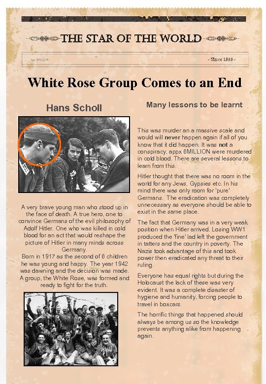 the star of the world - Since 1899 - White Rose Group Comes to