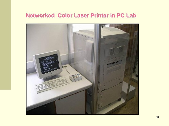 Networked Color Laser Printer in PC Lab 10 