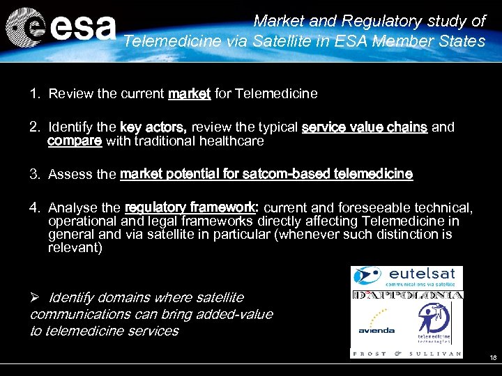 Market and Regulatory study of Telemedicine via Satellite in ESA Member States 1. Review