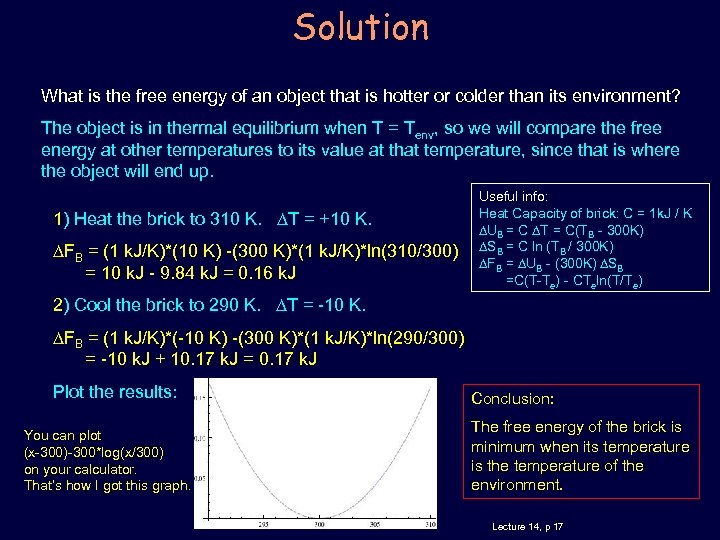 Solution What is the free energy of an object that is hotter or colder