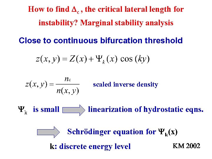 How to find c , the critical lateral length for instability? Marginal stability analysis