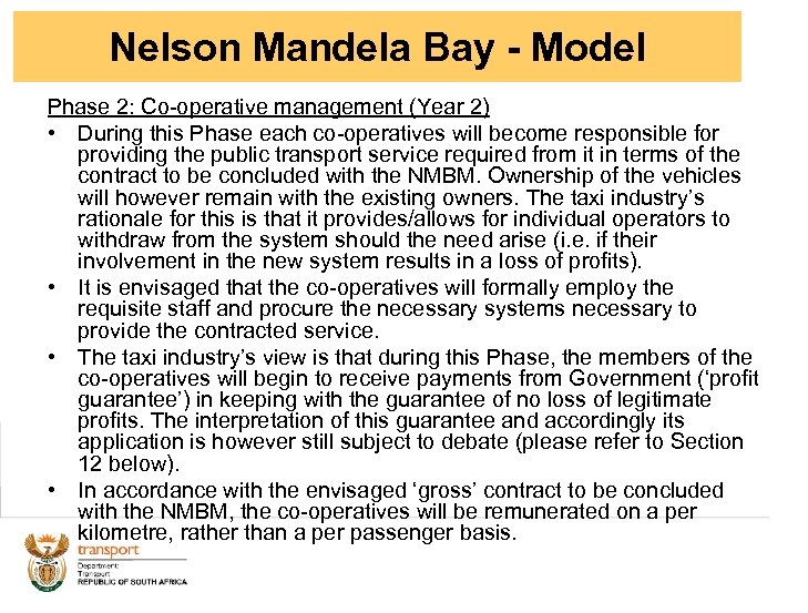 Nelson Mandela Bay - - Model Nelson Mandela Bay Model Phase 2: Co-operative management