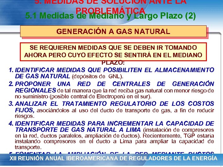 5. MEDIDAS DE SOLUCIÓN ANTE LA PROBLEMÁTICA 5. 1 Medidas de Mediano y Largo