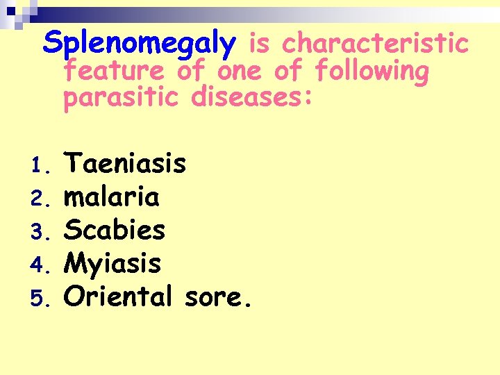 Splenomegaly is characteristic feature of one of following parasitic diseases: 1. 2. 3. 4.