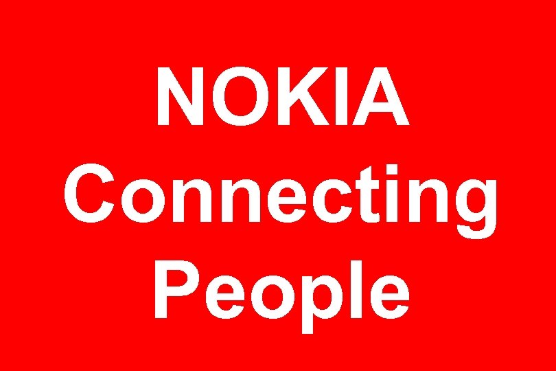 NOKIA Connecting People 