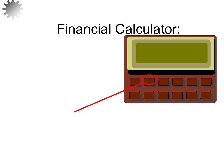 Financial Calculator: 