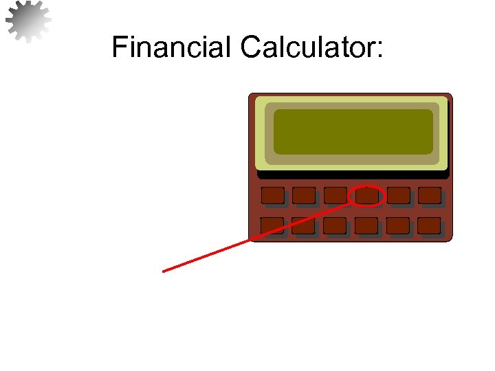 Financial Calculator: 