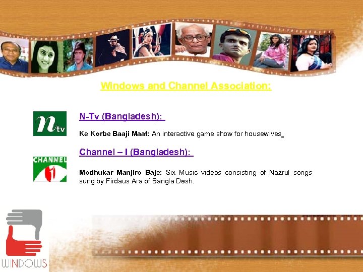 Windows and Channel Association: N-Tv (Bangladesh): Ke Korbe Baaji Maat: An interactive game show