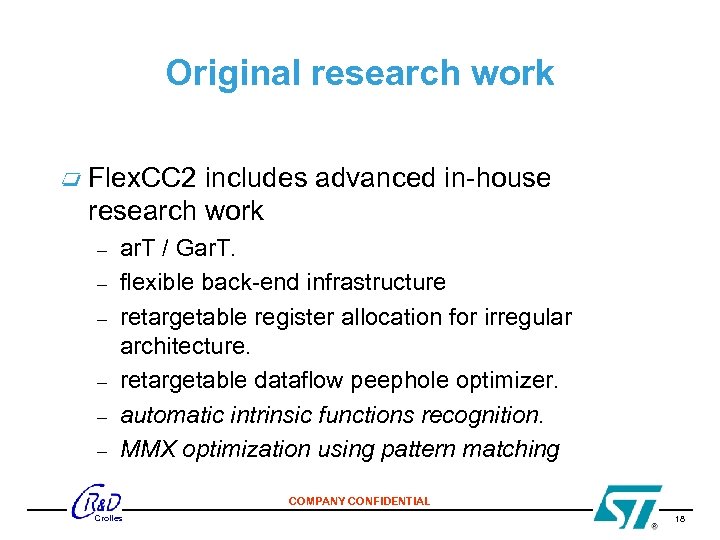Original research work Flex. CC 2 includes advanced in-house research work – – –