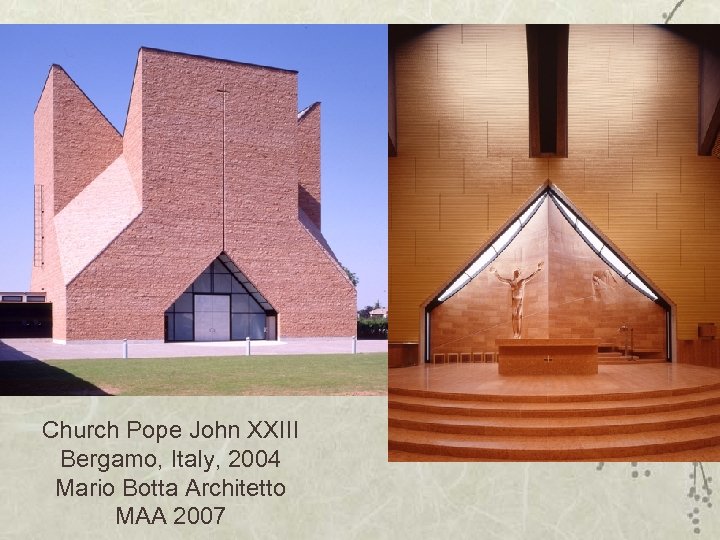 Church Pope John XXIII Bergamo, Italy, 2004 Mario Botta Architetto MAA 2007 