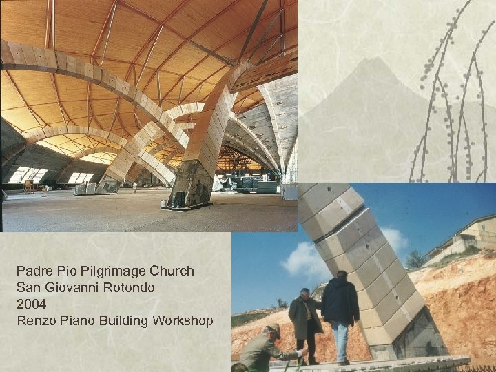 Padre Pio Pilgrimage Church San Giovanni Rotondo 2004 Renzo Piano Building Workshop 