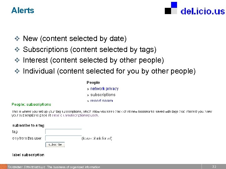 Alerts v New (content selected by date) v Subscriptions (content selected by tags) v