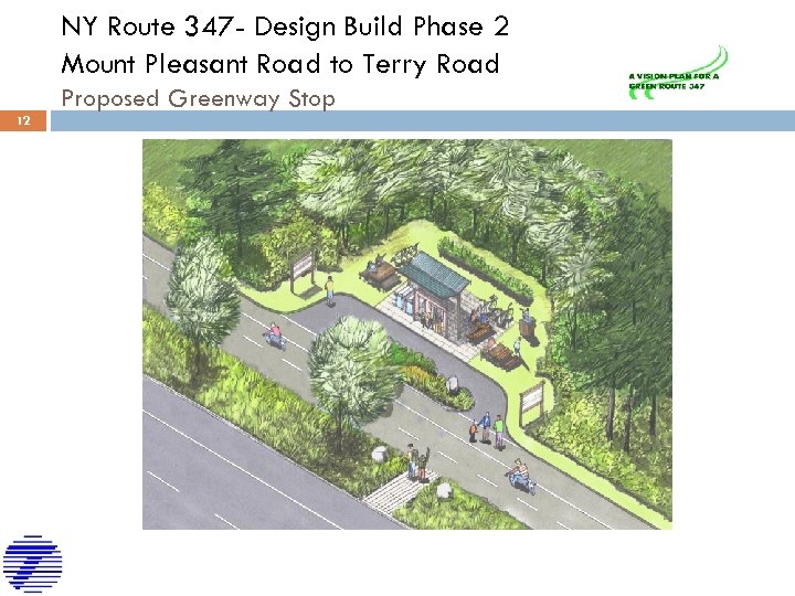 NY Route 347 - Design Build Phase 2 Mount Pleasant Road to Terry Road