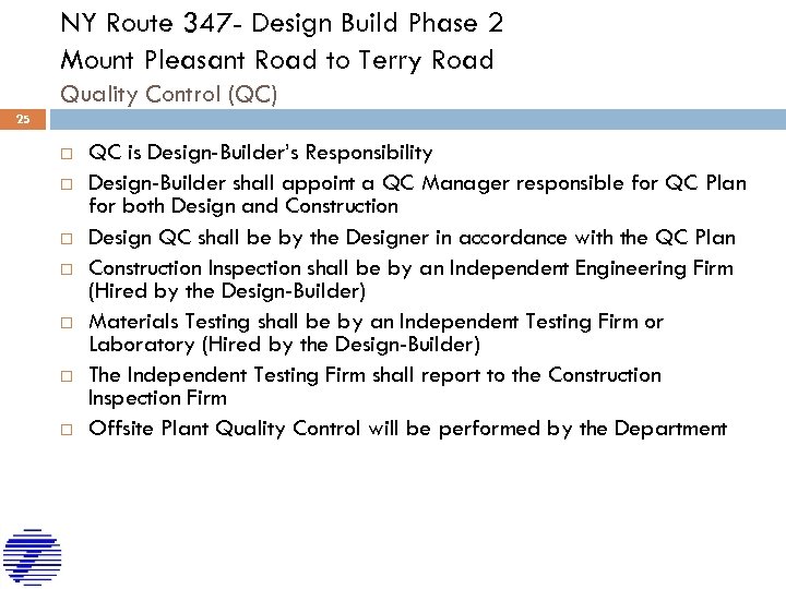 NY Route 347 - Design Build Phase 2 Mount Pleasant Road to Terry Road