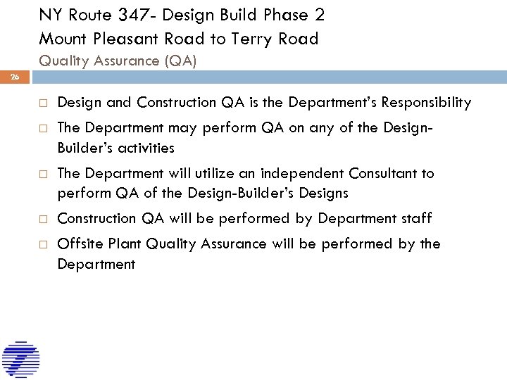 NY Route 347 - Design Build Phase 2 Mount Pleasant Road to Terry Road