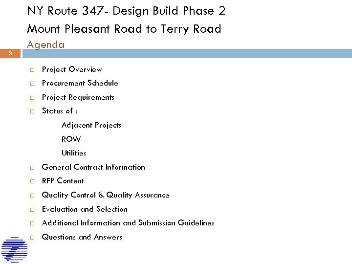 NY Route 347 - Design Build Phase 2 Mount Pleasant Road to Terry Road